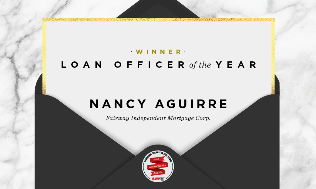 2019 Loan Officer of the Year: Nancy Aguirre, Fairway Independent Mortgage Corp.